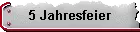 5 Jahresfeier