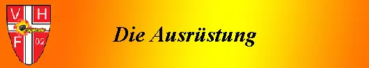 Die Ausr�stung