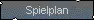Spielplan